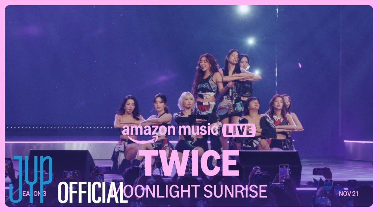 TWICE &ldquo;MOONLIGHT SUNRISE&rdquo; @ Amazon Music Live
