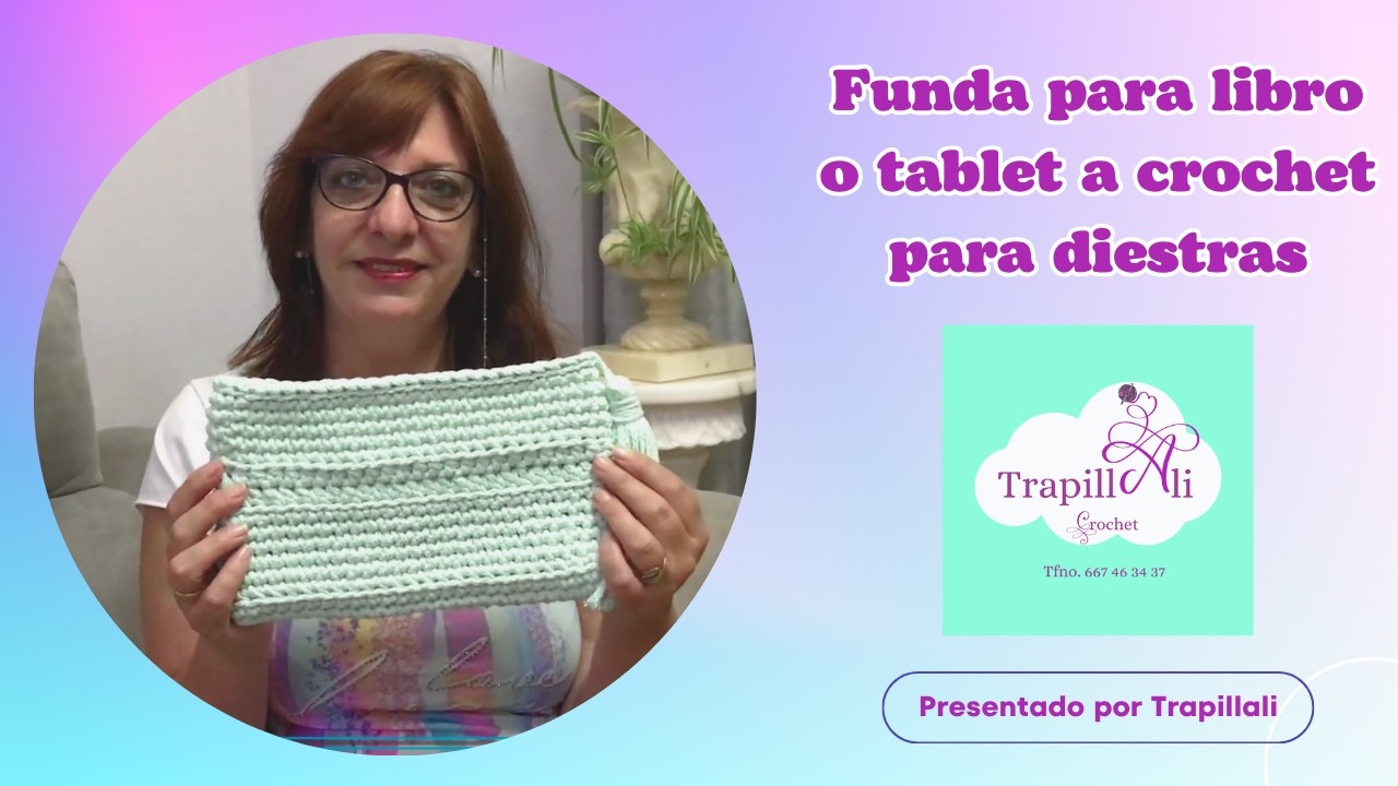 FUNDA DE LIBRO A CROCHET PARA DIESTRAS + TUTORIAL BORLA
