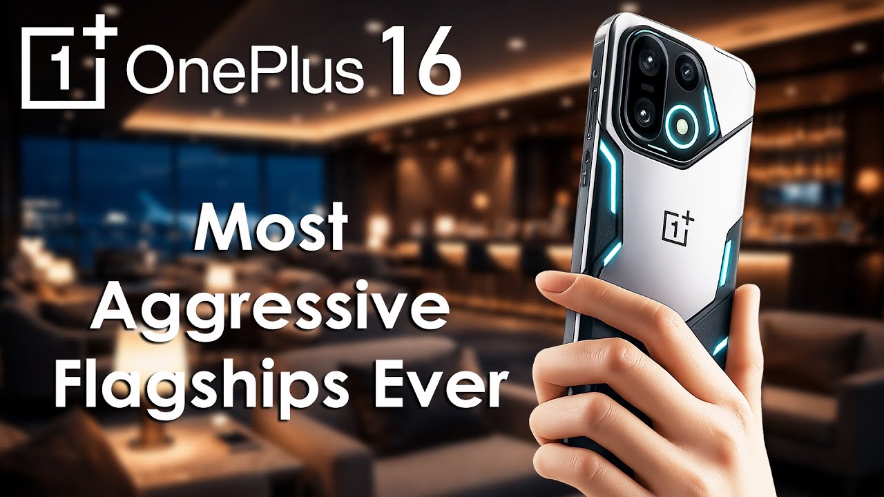 OnePlus 16 Early Leaks Shock Everyone, Most Aggressive Flagships Ever
