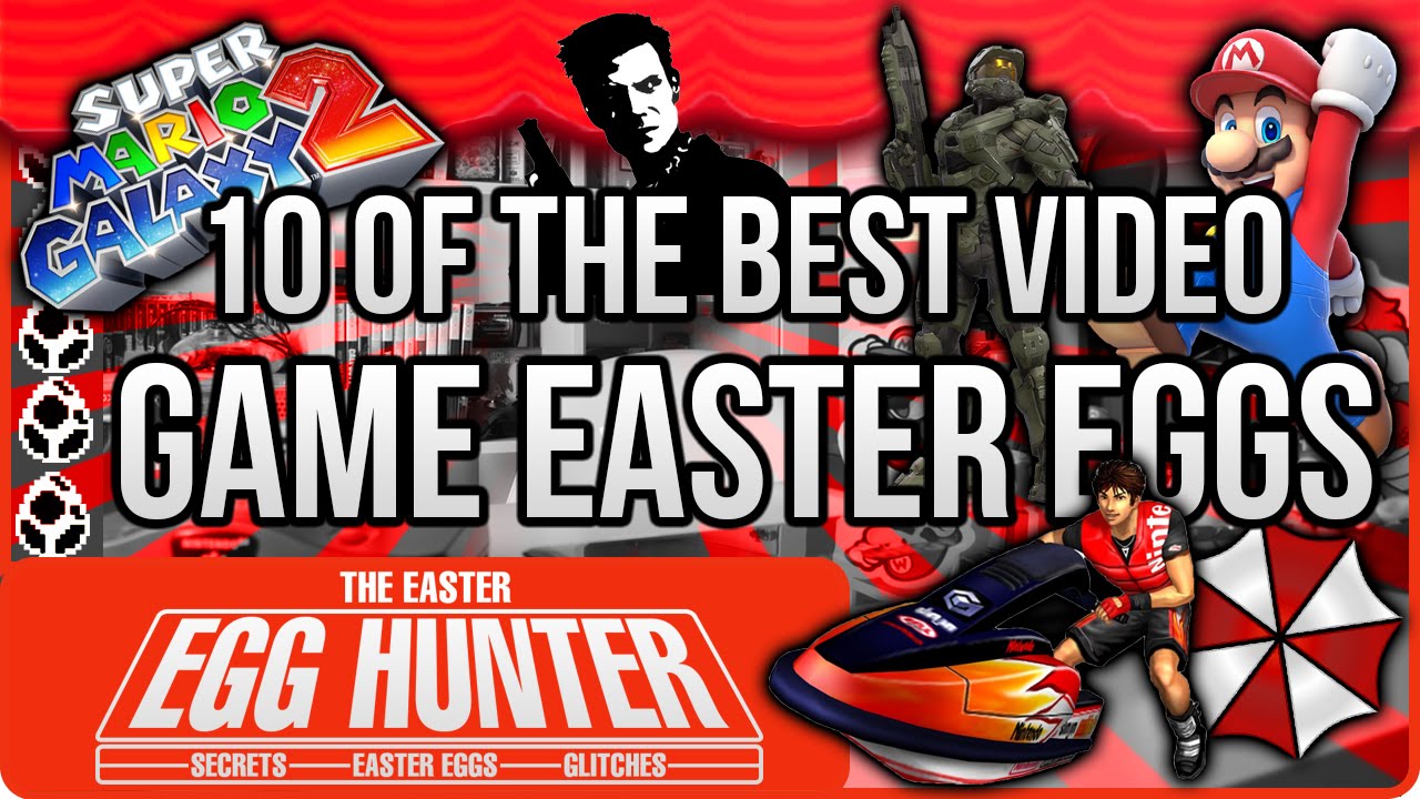 10 of the Best Gaming Easter Eggs - The Easter Egg Hunter