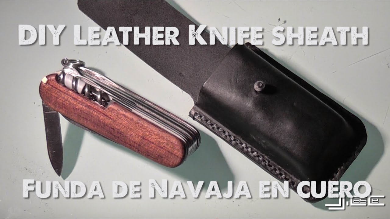 DIY Swiss Army knife leather Sheath (Funda de navaja en cuero)