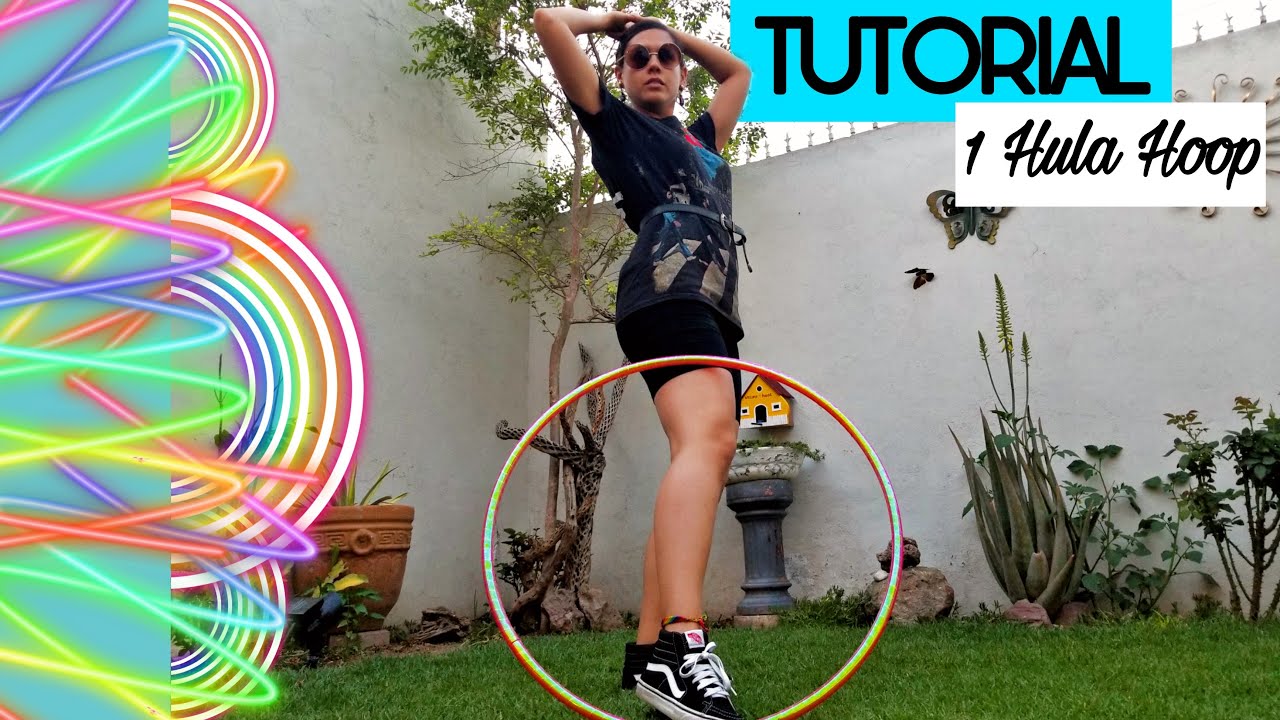 truco de  hula hoop paso a paso TUTORIAL