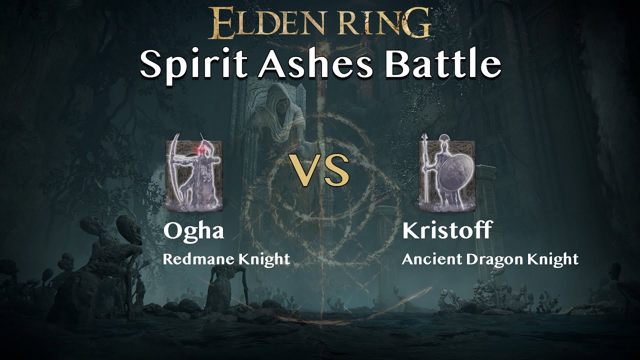 【Battle】Redmane Knight Ogha vs Ancient Dragon Knight Kristoff【All Spirit Ashes+10】