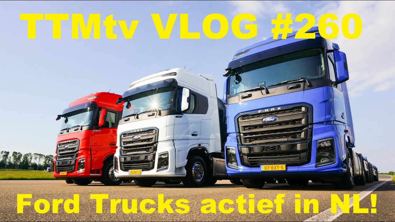 TTMtv VLOG #260 - Ford Trucks van start in Nederland!