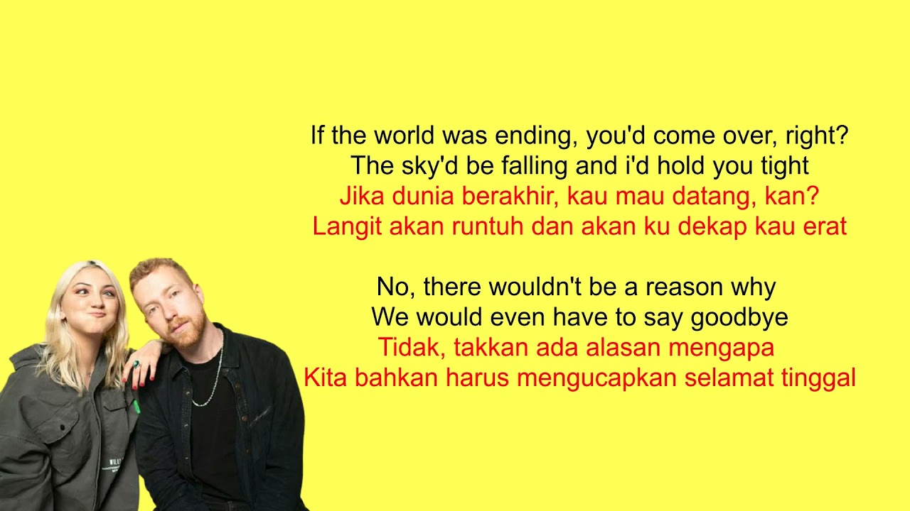 If The World Was Ending - JP Saxe ft. Julia Michals - Lirik & Terjemahan