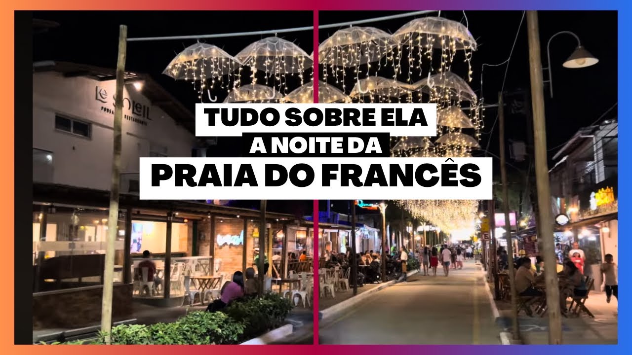 PRAIA DO FRANCÊS- Noite mais charmosa de Alagoas