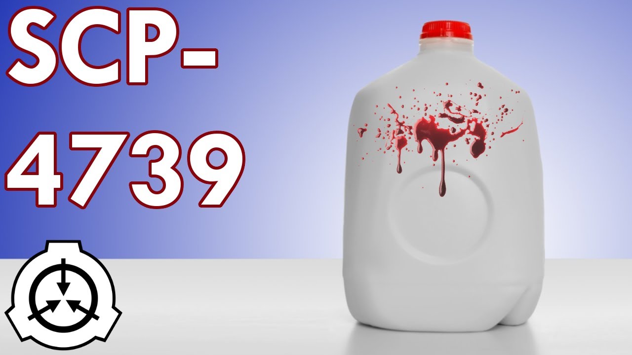 SCP-4739 | It's Just Spoiled Milk. I Promise. | Safe | Hostile SCP