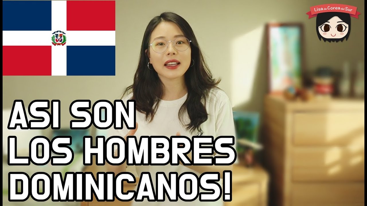#92. CÓMO SON LOS HOMBRES DOMINICANOS? MI OBSERVACIÓN 🥰