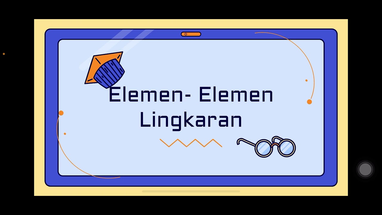 Unsur-Unsur Lingkaran - Matematika SMP/SMA/SMK