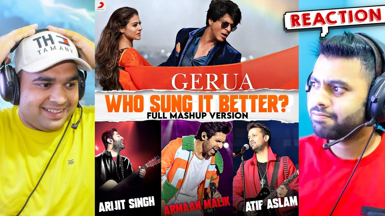 Gerua | Armaan Malik x Atif Aslam x Arijit Singh | Who Sung It Better? (Reaction) Shah Rukh Khan
