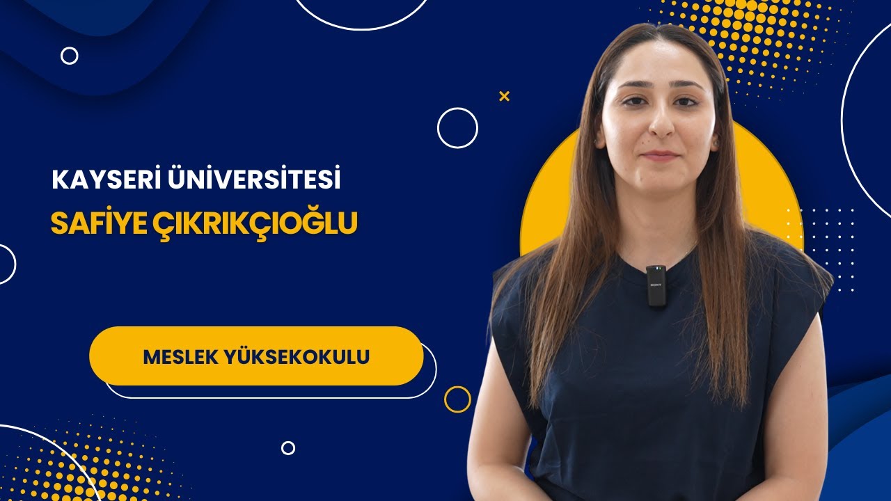 Kayseri Üniversitesi Safiye Çıkrıkçıoğlu Meslek Yüksekokulu
