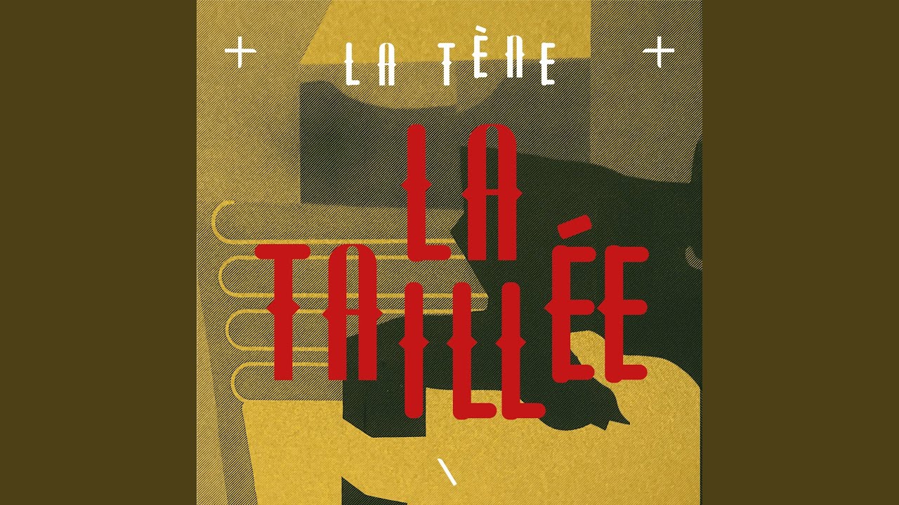 La Taillée