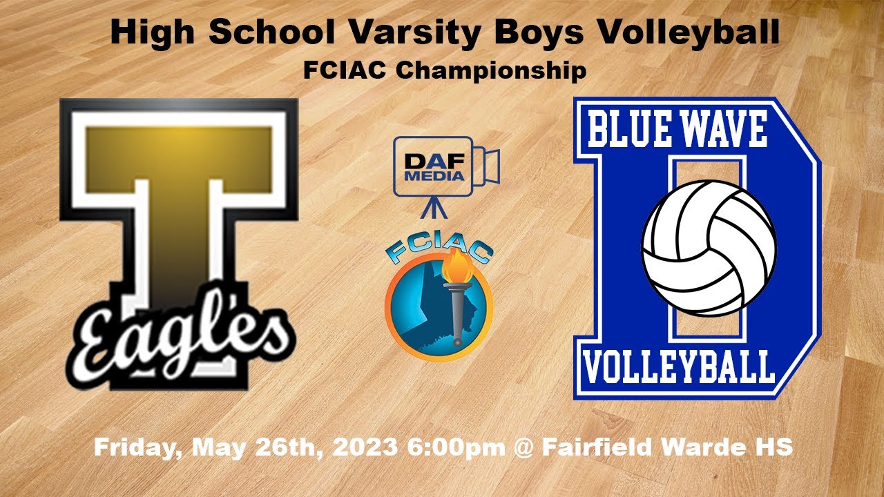 2023 FCIAC Boys Volleyball Championship | Darien vs. Trumbull