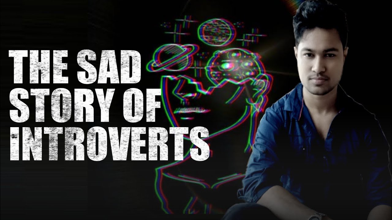 The Analysis of Introvert Personality | in hindi