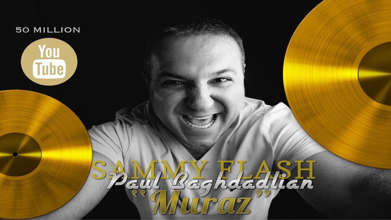 Sammy Flash feat. Paul Baghdadlian - 