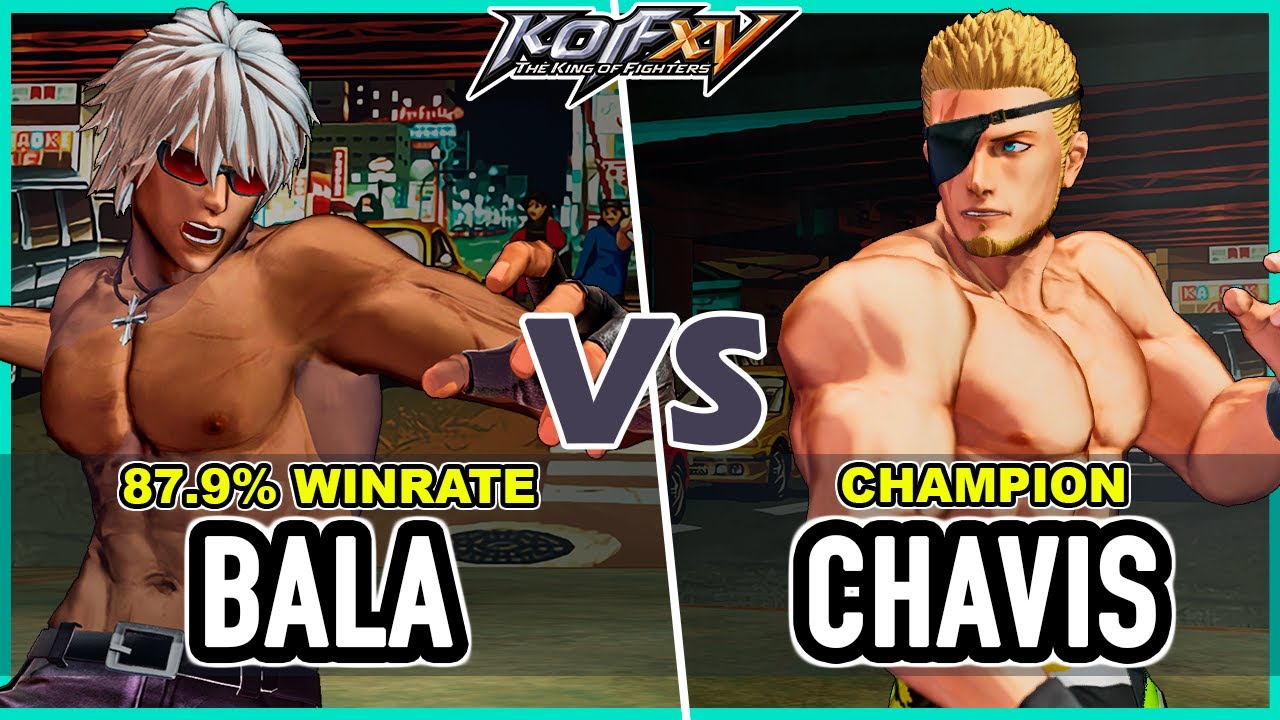 KOF XV 🔥 Bala (O.Yashiro/K'/Iori) vs Chavis (Clark/Ramon/Terry) 🔥 Steam