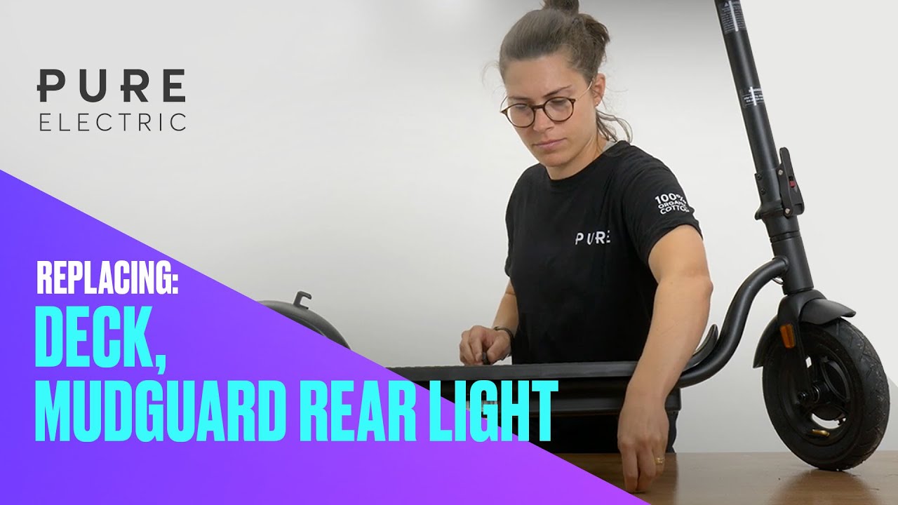How to replace your deck / mudguard / rear light | Pure Electric (Pure Air 2022)