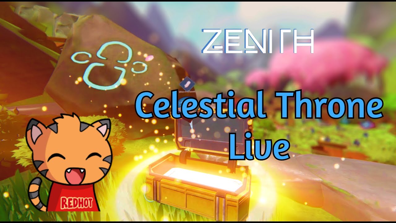 Celestial Throne Road to Raid / Zenith:TLC Livestream