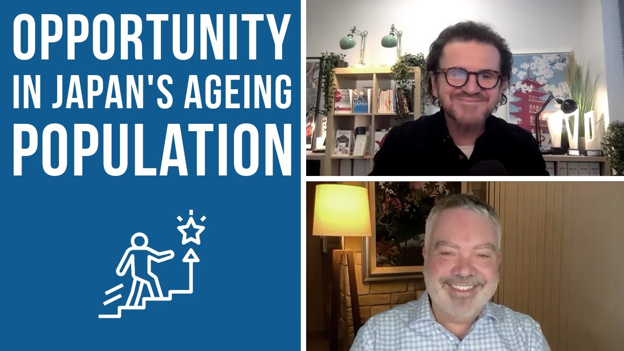 E2J Podcast 48 - Opportunities in Japan's Ageing Market with Dominic Carter