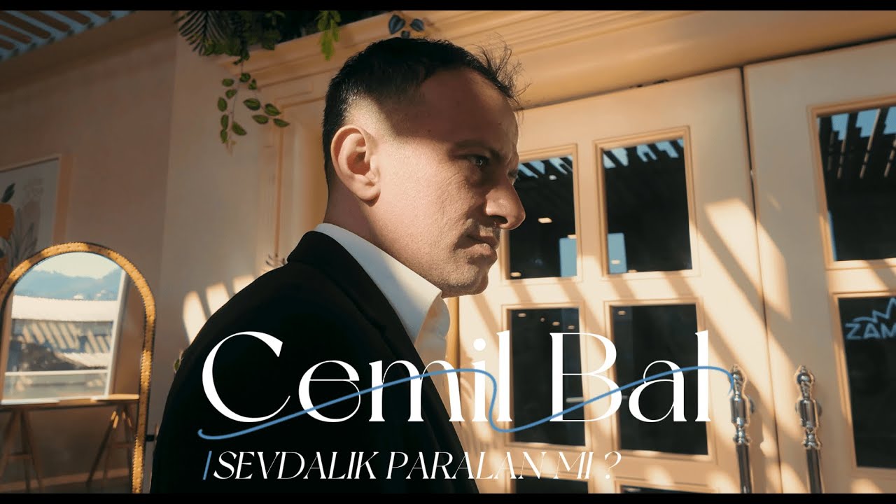 CEMİL BAL - SEVDALIK PARALAN MI ?