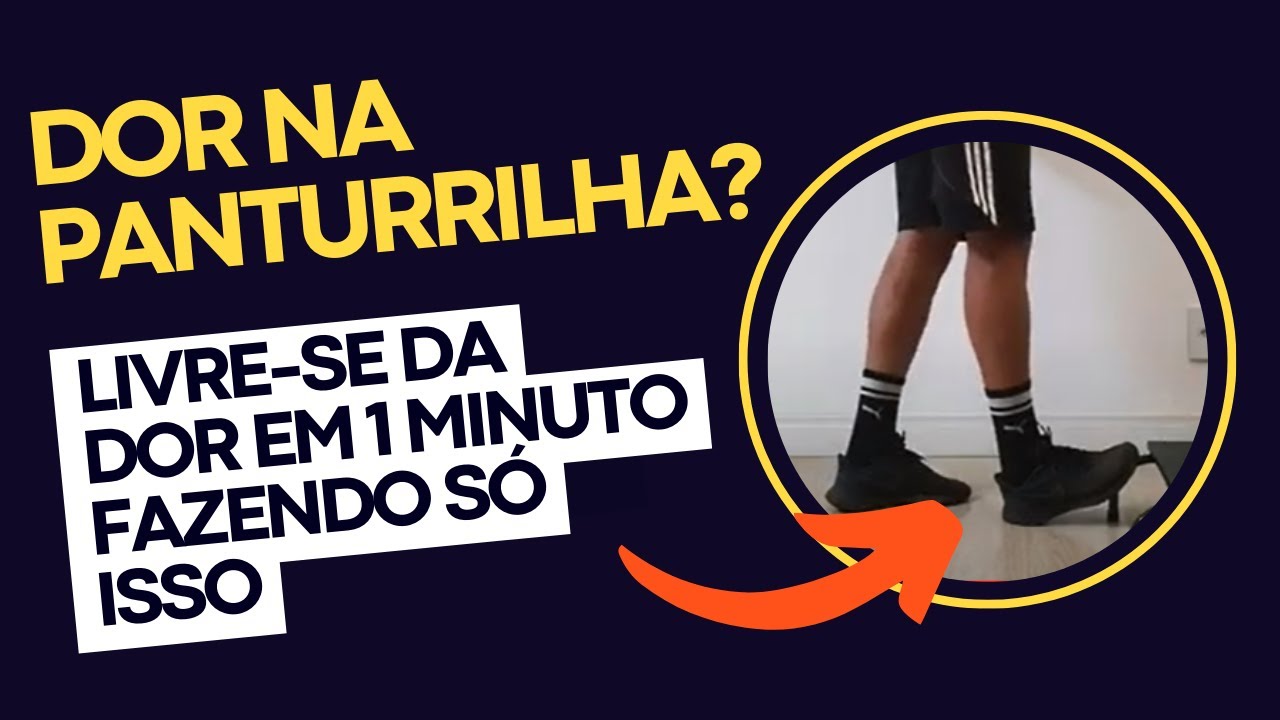 DOR NA PANTURRILHA APÓS O TREINO? ALÍVIO IMEDIATO FAZENDO ISSO