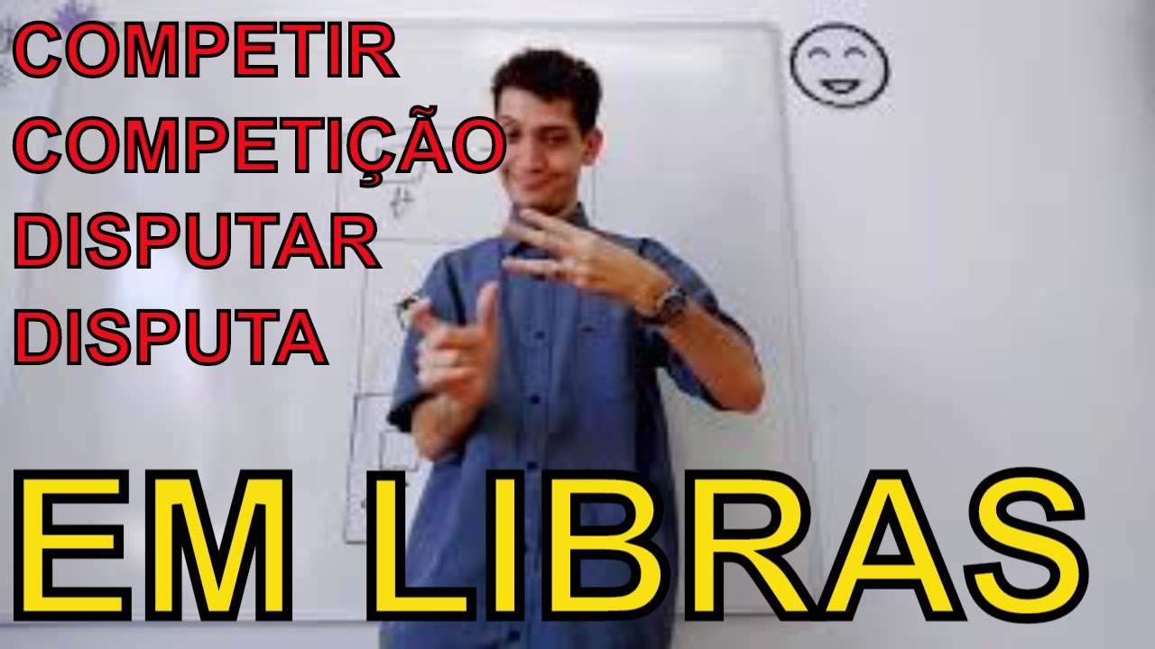 COMPETIR | COMPETIÇÃO | DISPUTAR | DISPUTA em LIBRAS