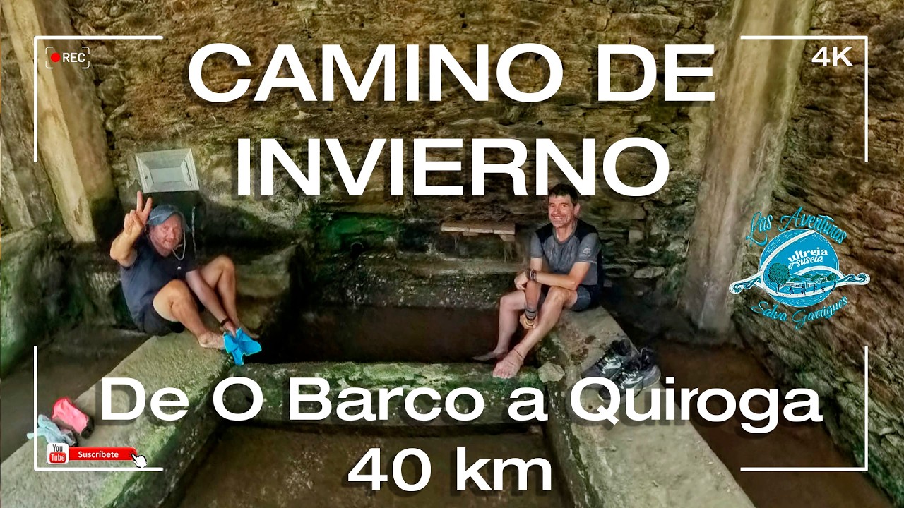 Camino de Invierno: De O Barco a Quiroga, Descubre la Ribeira Sacra y las vistas del rio Sil