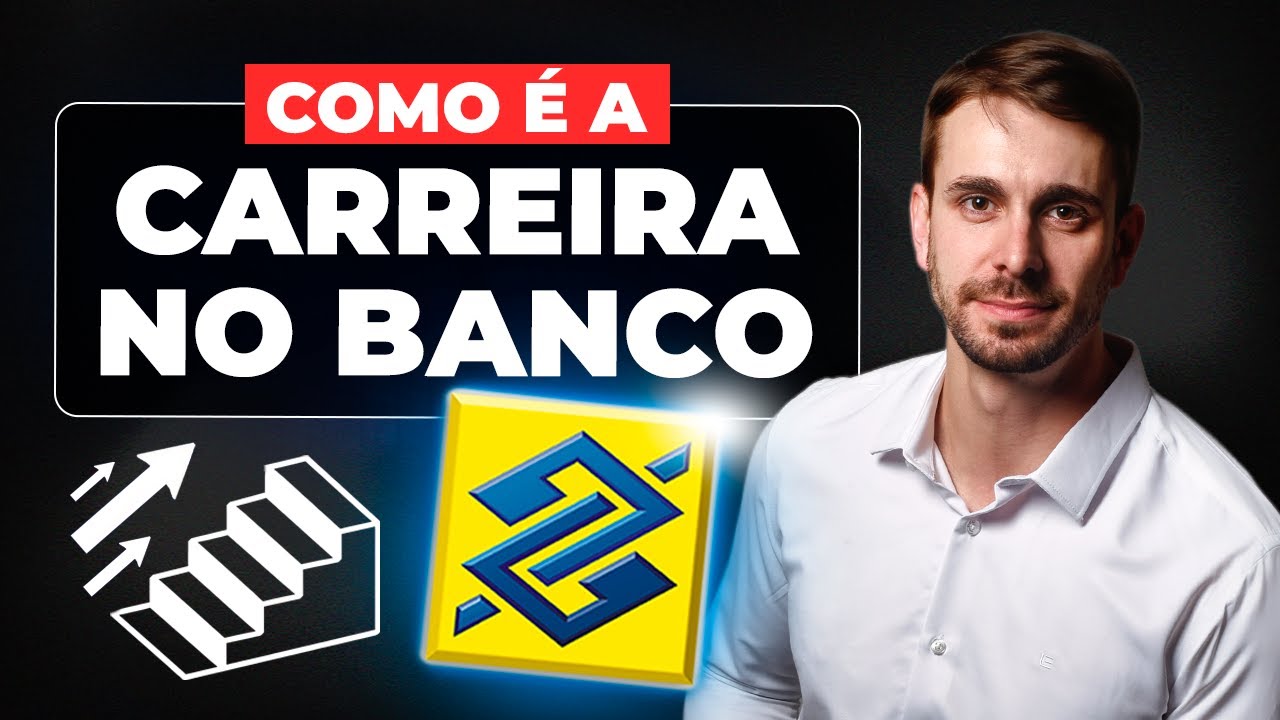 COMO É A CARREIRA NO BANCO DO BRASIL