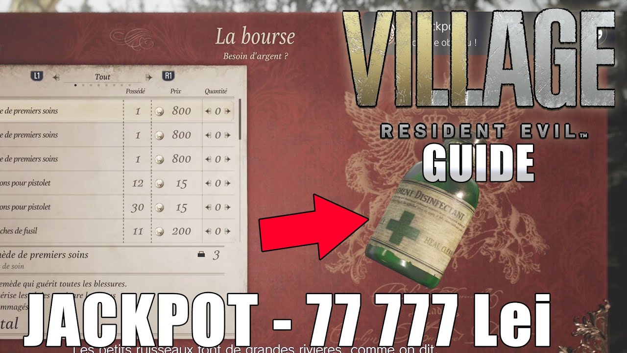 RESIDENT EVIL VILLAGE : JACKPOT - Avoir 777, 7 777 ou 77 777 Lei en poche (GUIDE Troph&eacute;e /  Succ&egrave;s)
