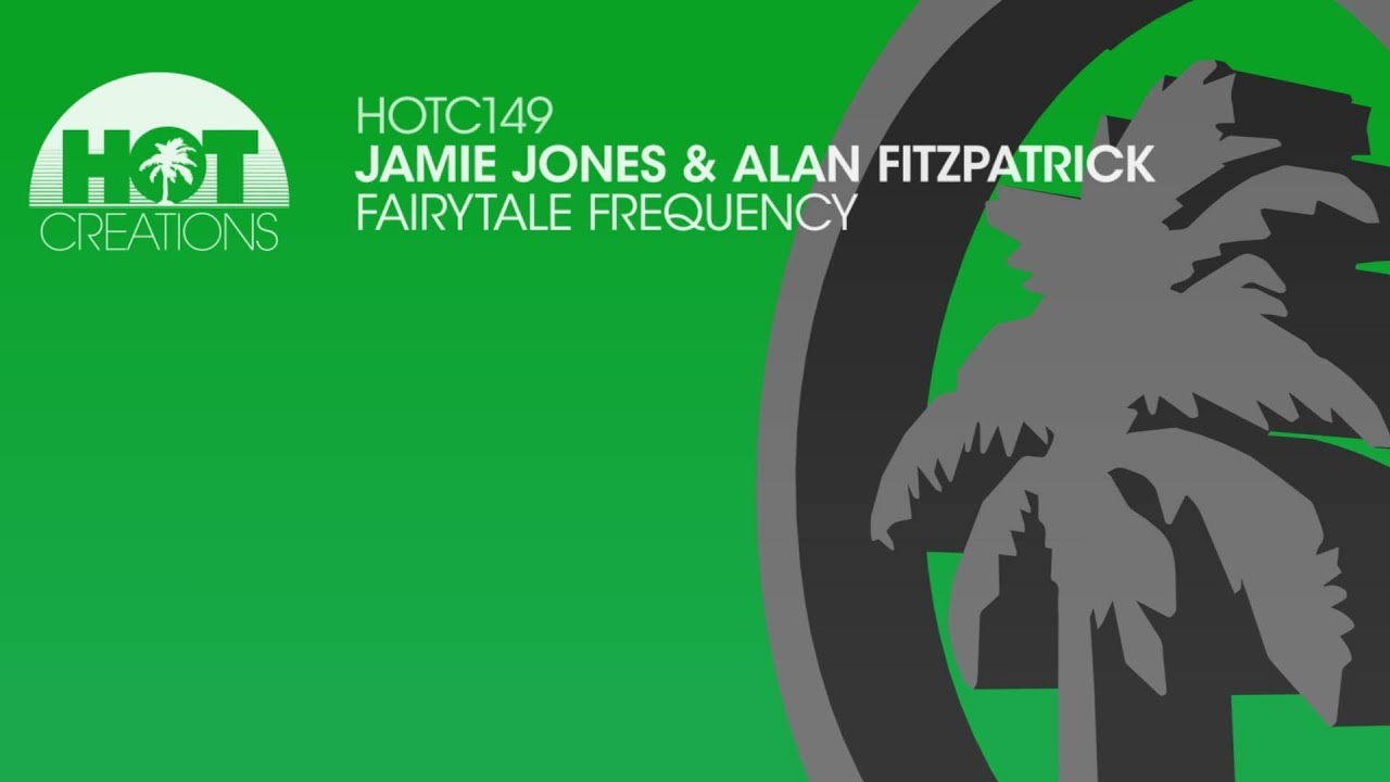 Jamie Jones & Alan Fitzpatrick - Fairytale Frequency
