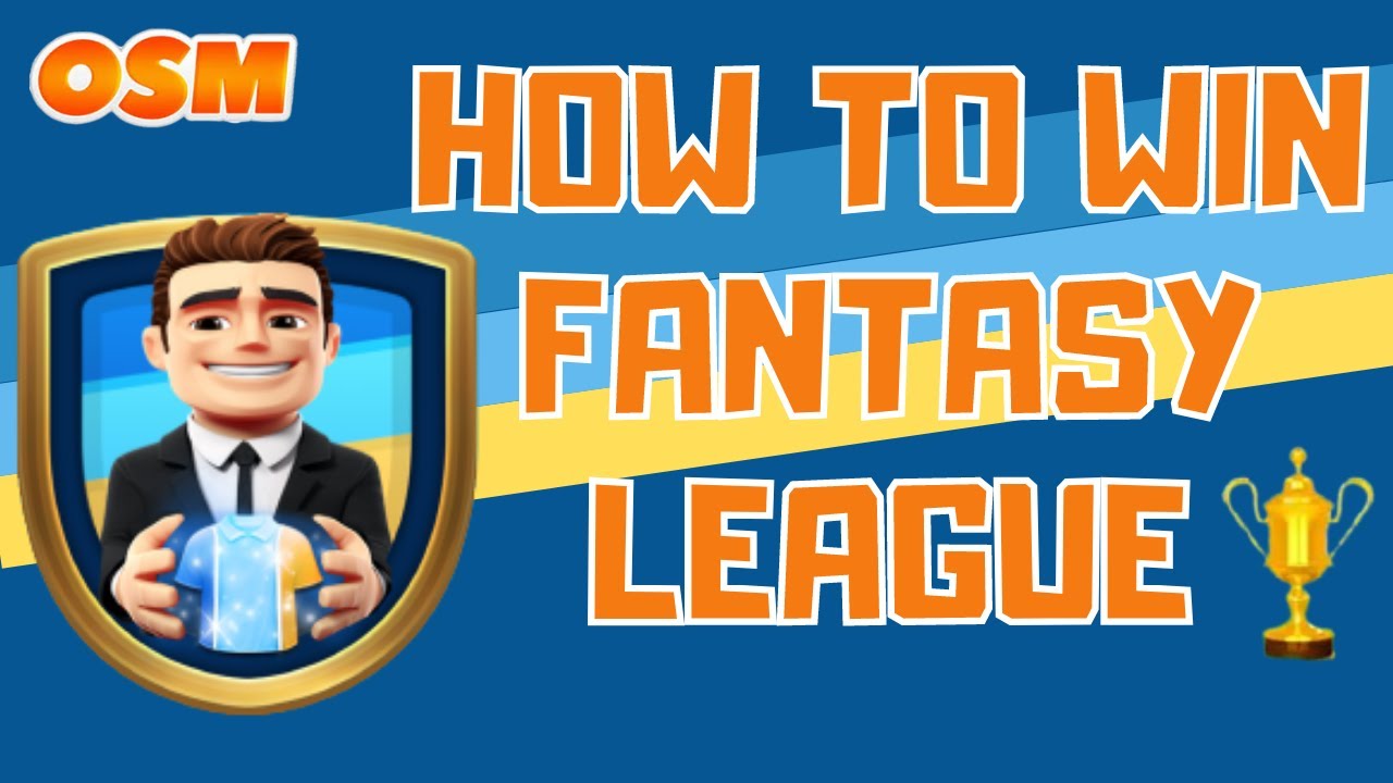 OSM: Как выиграть в Fantasy League