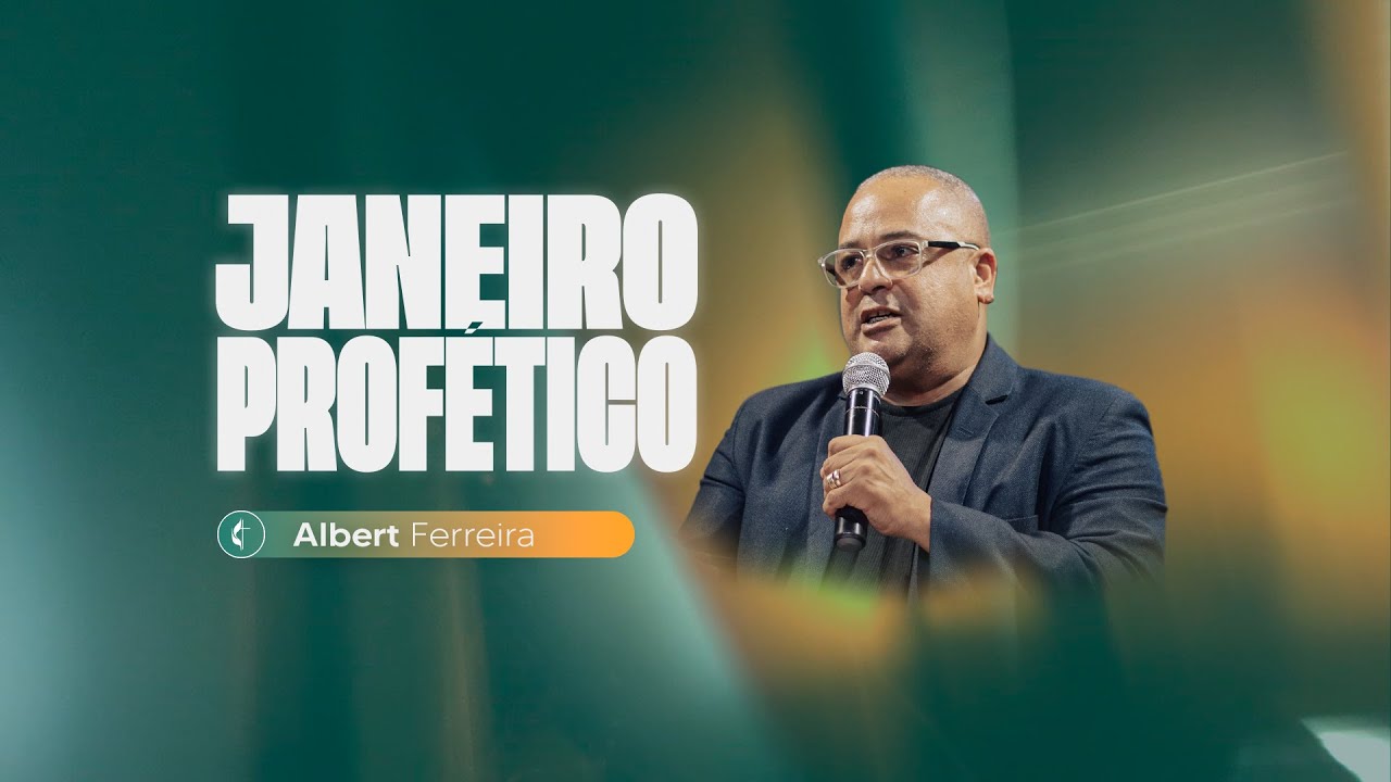 Janeiro Profético - 4° dia || O ano do jubileu || Albert Ferreira