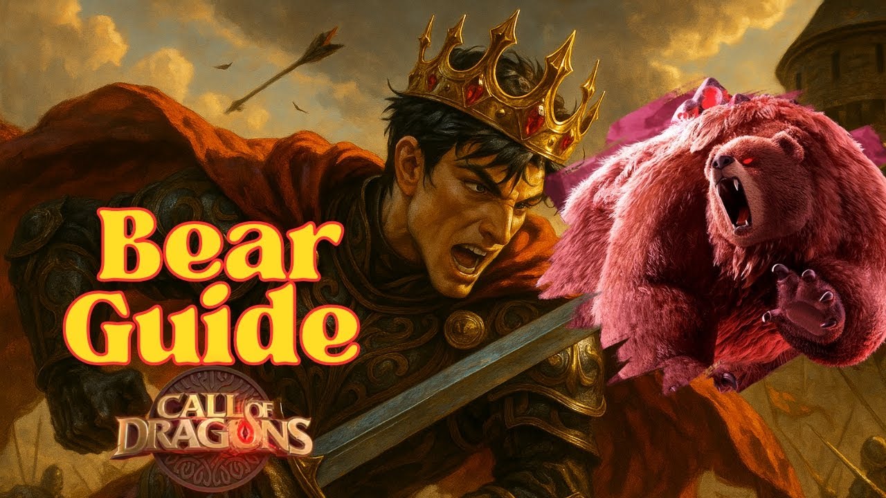 *UPDATED* Bear Behemoth Guide | Call Of Dragons