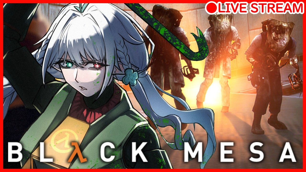 【 Black Mesa 】First Time Play! Can JP Fairy Survive?🌷#2 #Live #gameplay #vtuber #japanese