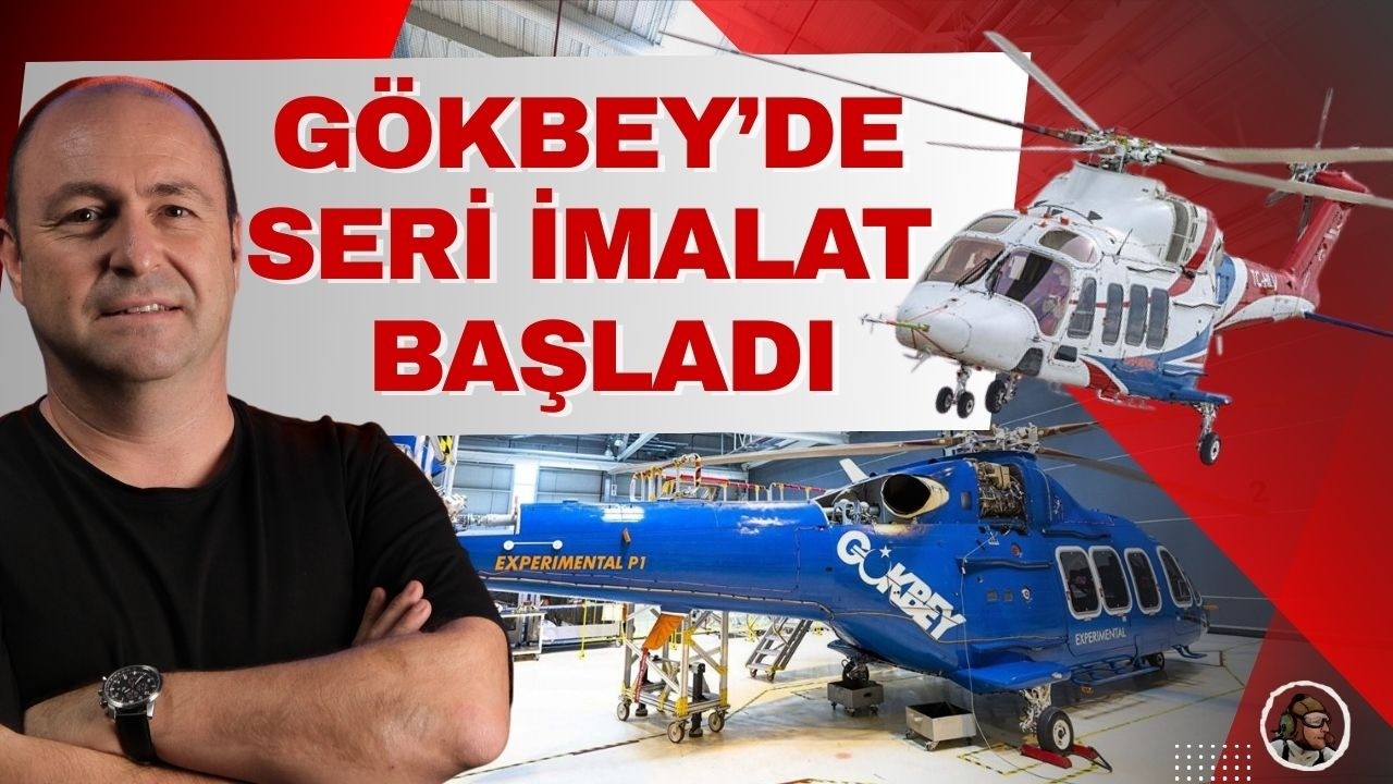GÖKBEYde seri imalat başladı