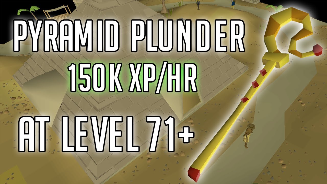 Pyramid Plunder - From Lvl 71+ (110-130k xp/hr)