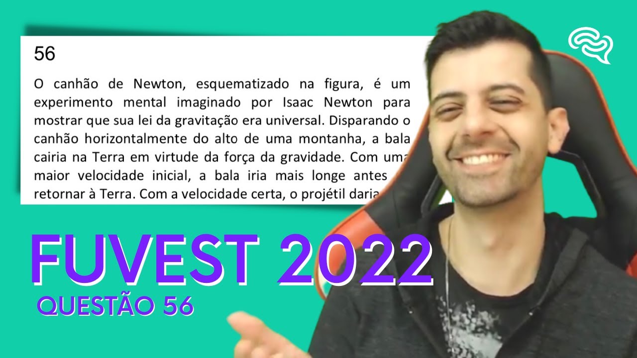 FUVEST 2022 - Q56 - O canhão de Newton, esquematizado na figura, é um experimento mental imaginado