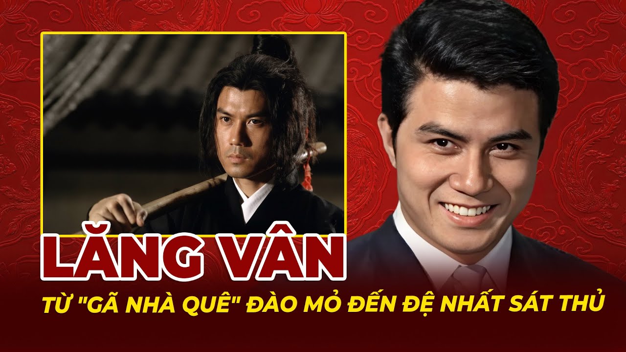 Lăng Vân: Từ 