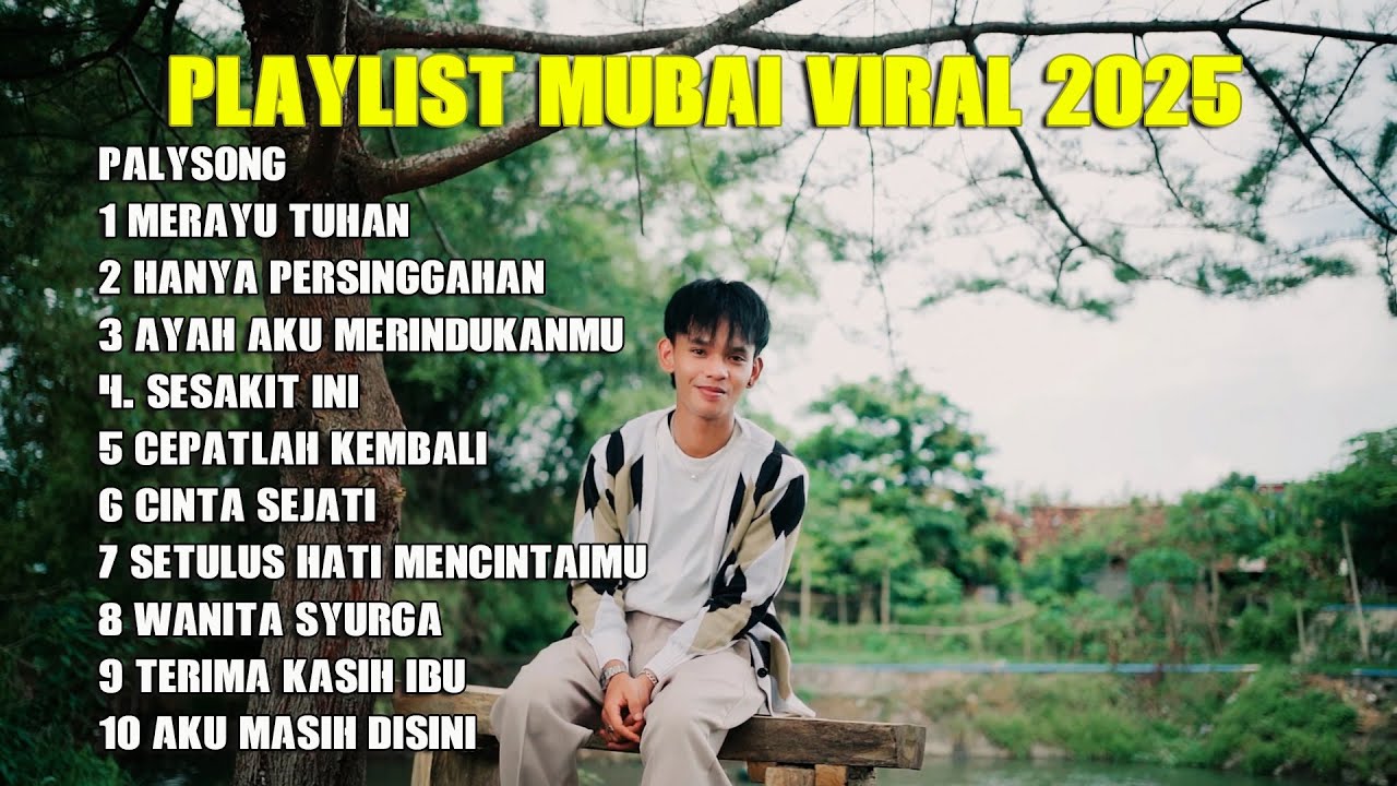MUBAI ALBUM VIRAL TERBARU 2025