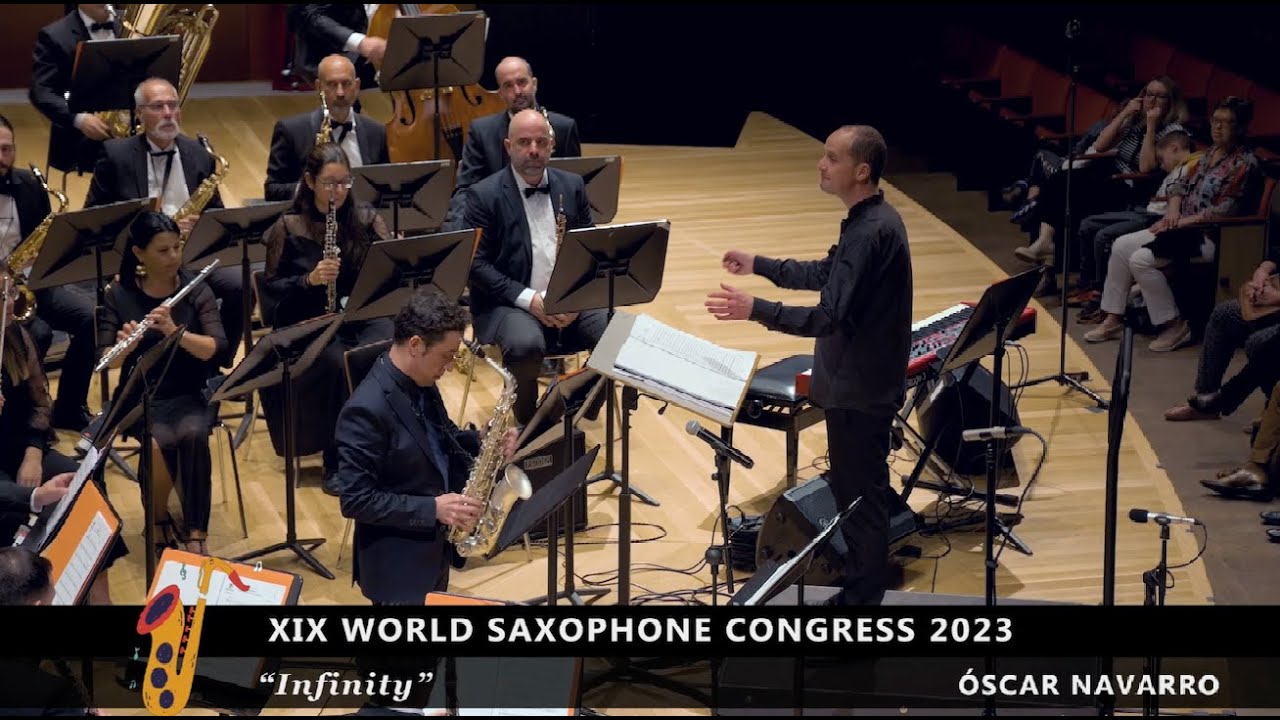INFINITY (Óscar Navarro) - XIX WORLD SAXOPHONE CONGRESS 2023