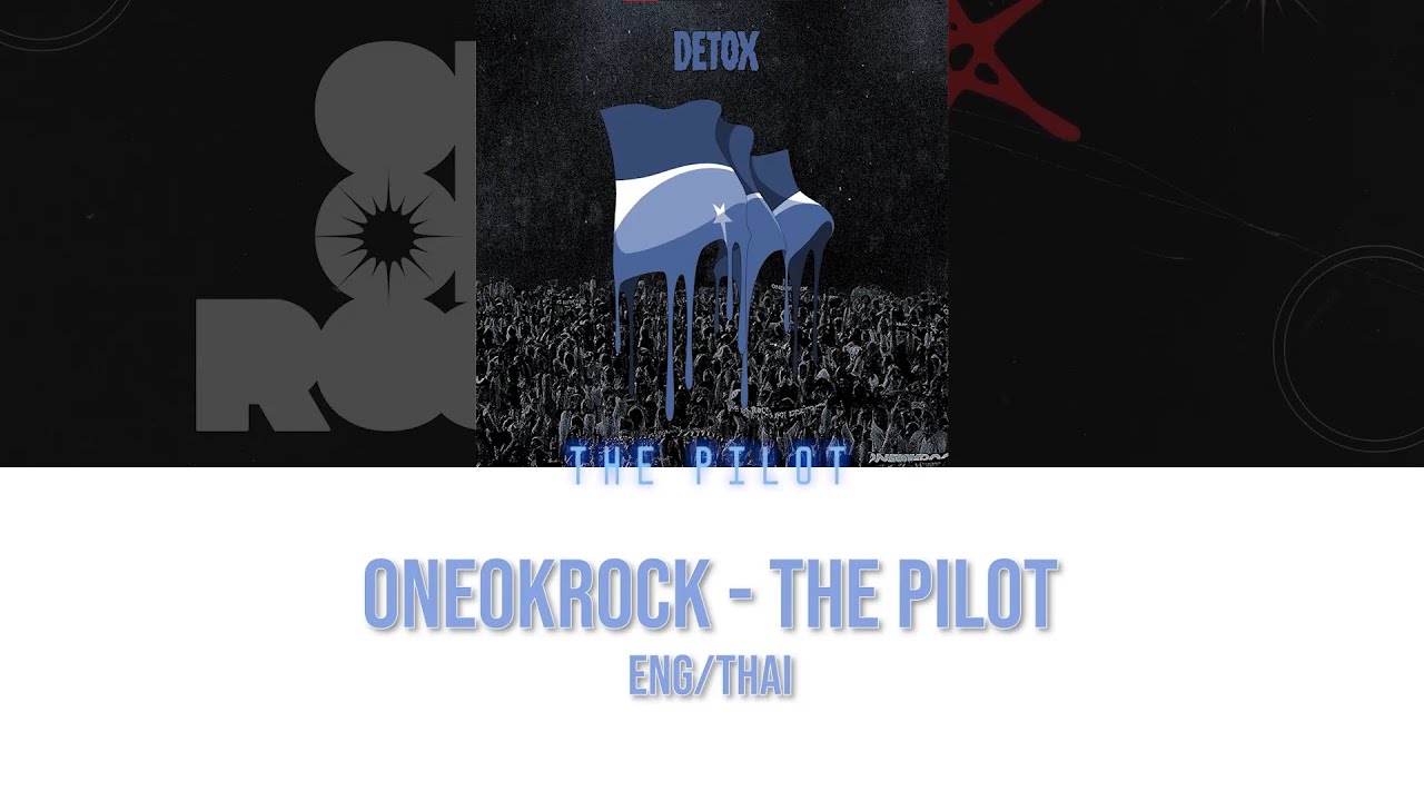 【แปลไทย】ONE OK ROCK - The Pilot ᐸ/3 | Summersorata