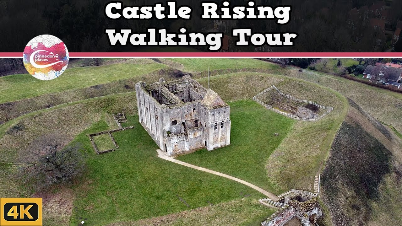 CASTLE RISING  |  Discover Norfolk's Most FAMOUS & HAUNTED 12th Century CASTLE  |  Walking Tour
