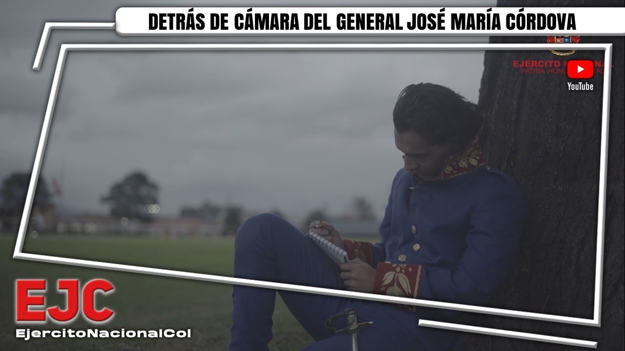 Detrás de cámara del general José María Córdova.