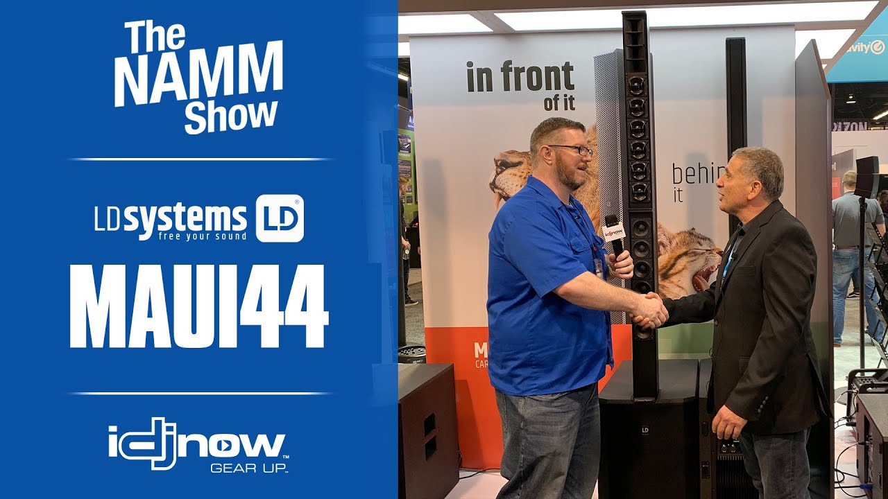 FIRST LOOK - LD Maui 44 G2 Column Array | NAMM 2020 w/ IDJNOW | It's a BEAST - Better than Evox 12?