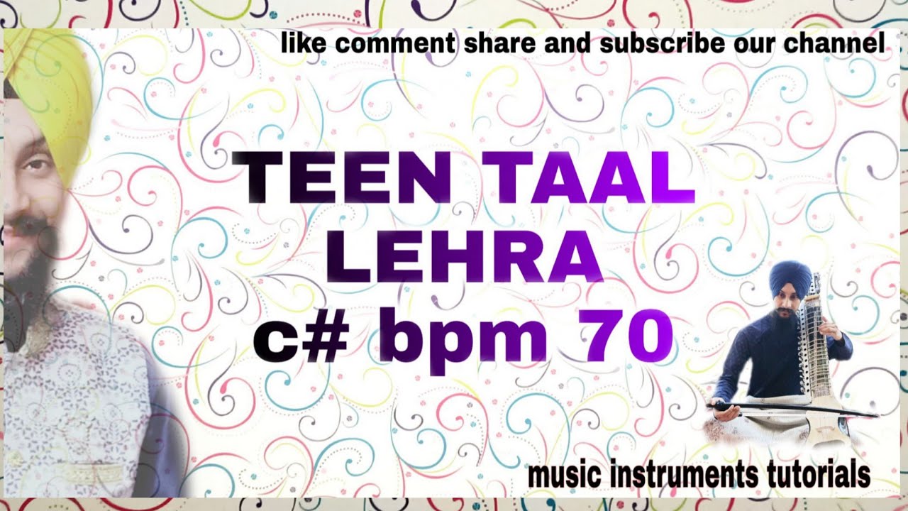 TEEN TAAL Lehra c# bpm70 #2020