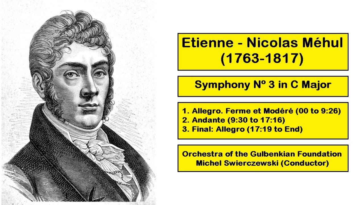 Etienne Nicolas Mehul (1763-1817) - Symphony Nº 3 in C Major