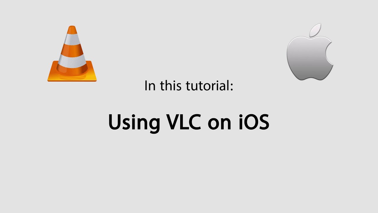 Tips for Using VLC on iPhone or iPad