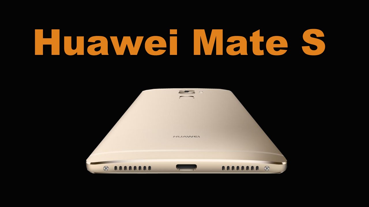 Huawei Mate S
