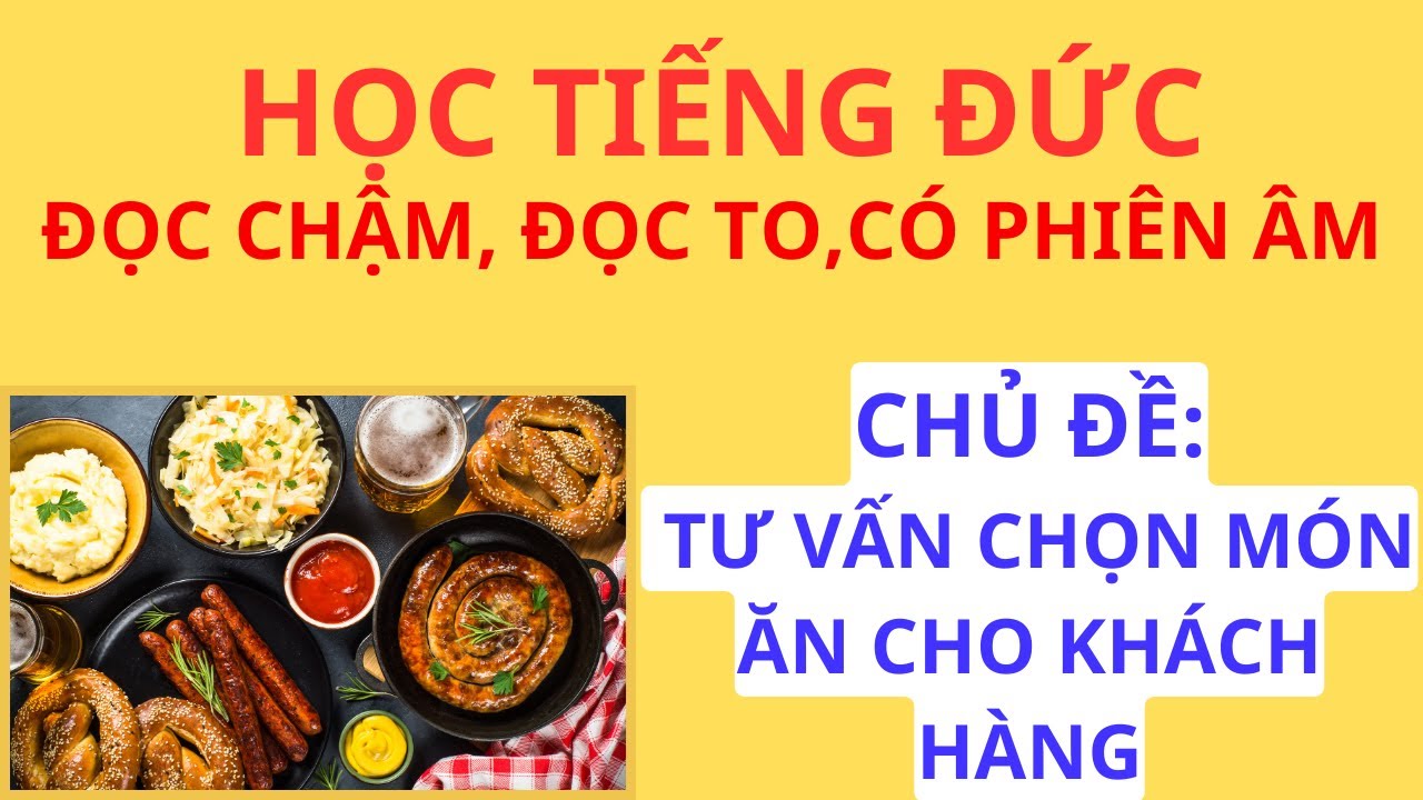 Video 14 Học tiếng Đức giao tiếp Chủ đề tư vấn chọn món ăn cho khách hàng