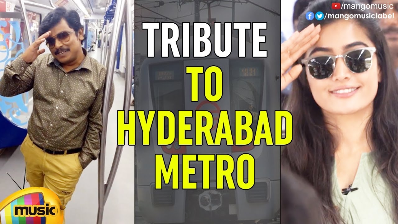 Tribute to Hyderabad Metro | Special Song on Metro Rail | Latest Telugu Songs 2019 | Mango Music